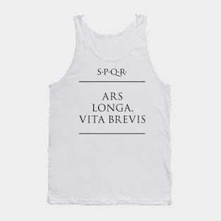 Latin quote "Ars longa, vita brevis" Tank Top